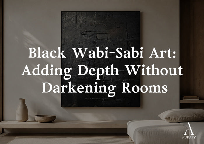 Black Wabi-Sabi Art: Adding Depth Without Darkening Rooms