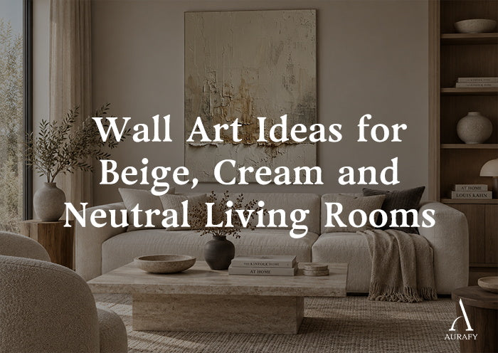 Wall Art Ideas for Beige Cream and Neutral Living Rooms