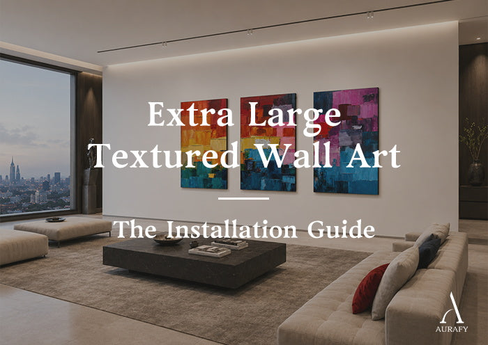 Extra Large Textured Wall Art: The Installation Guide