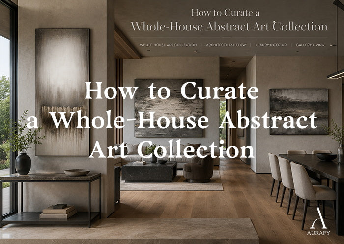 How to Curate a Whole-House Abstract Art Collection